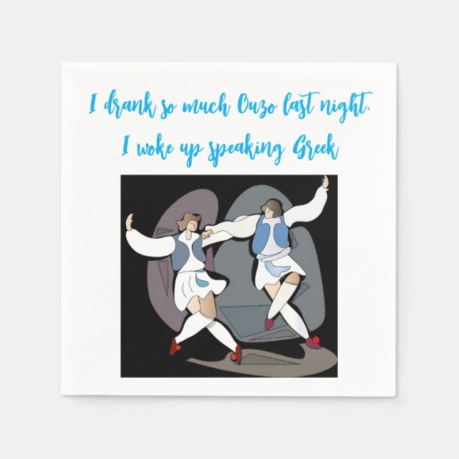 "Ich habe so viel Ouzo getrunken" Funny Cocktail N Serviette (Vorderseite)