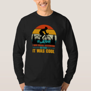 Ich habe soziale Distanzierung betrieben, bevor es T-Shirt