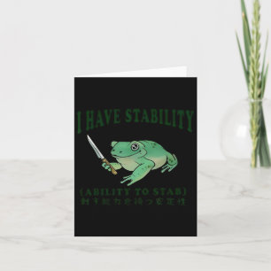 Ich habe Stabilität in der Lage, den Funny Frog Ja Karte