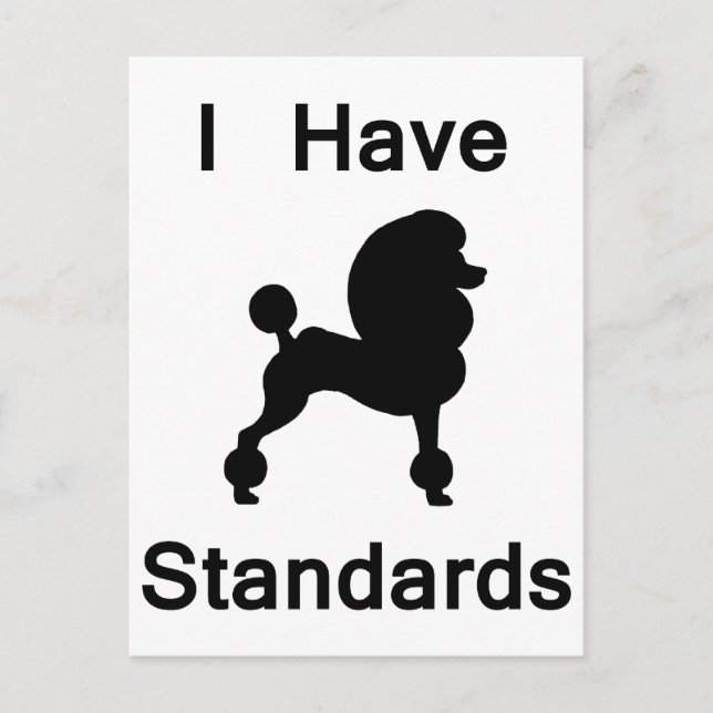 Ich habe Standards (Poodle) Postkarte (Vorderseite)