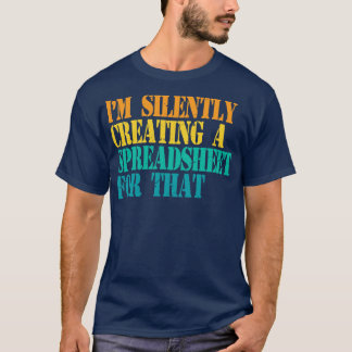 Ich habe still und leise eine Tabelle für diesen S T-Shirt