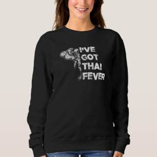 Ich habe Thai-Fieber Elefant Thailand Sweatshirt