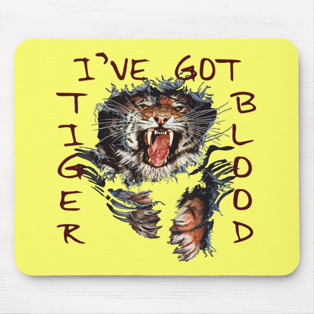 Ich habe Tiger-Blut Mousepad (Vorne)
