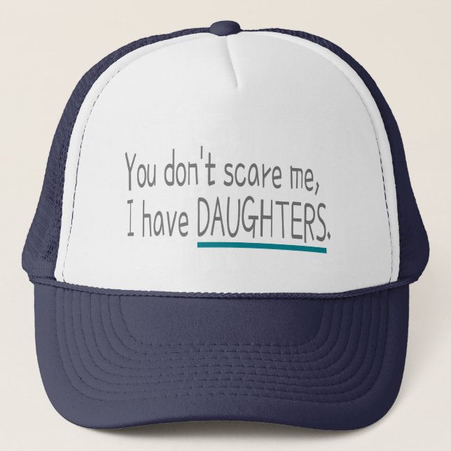 Ich habe Töchter, Vater Mama Truckerkappe (Vorderseite)