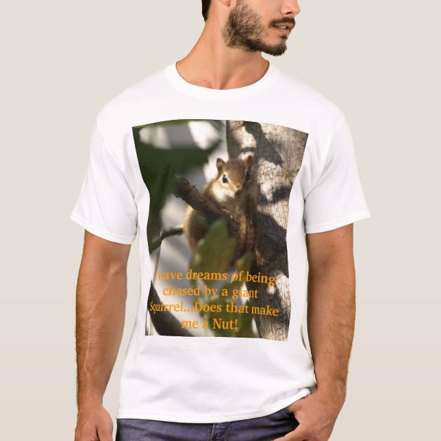 Ich habe Träume des Seins gejagtes b… T-Shirt (Vorderseite)