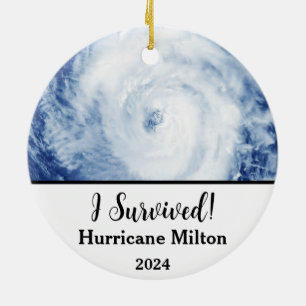 Ich habe überlebt! Hurrikan Milton 2024 Keramik Ornament