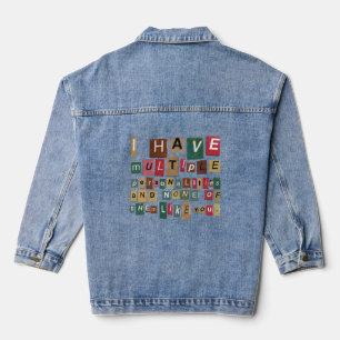 Ich habe viele Persönlichkeiten und keine von ihne Jeansjacke