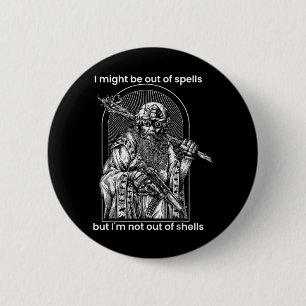 Ich habe vielleicht keine Zauber mehr, aber ich bi Button