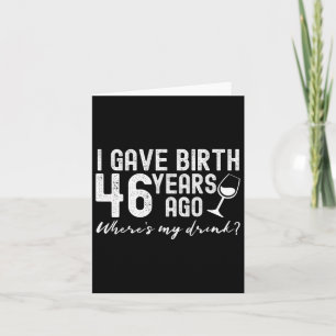 Ich habe vor 46 Jahren Geburtstag, Funny, 46. Mutt Karte