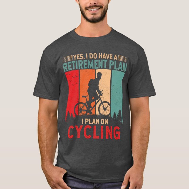 Ich habe vor, Radfahrer Radfahrer Bicyclist Bicycl T-Shirt (Vorderseite)