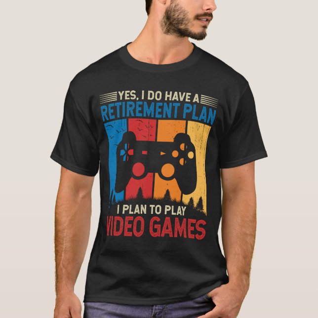 Ich habe vor, Videospiele zu spielen Funny Gamer T-Shirt (Vorderseite)