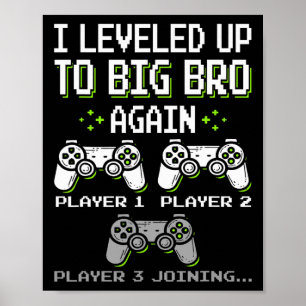 Ich habe wieder das Level eines großen Bruders err Poster
