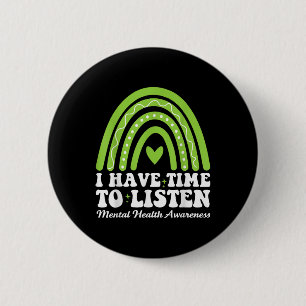 Ich habe Zeit, auf das Bewusstsein für psychische Button