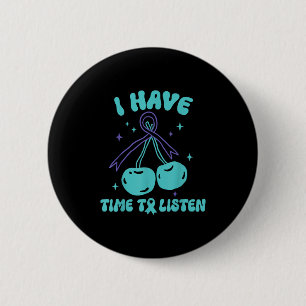 Ich habe Zeit auf psychische Gesundheit zu hören. Button