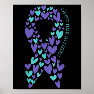 Ich habe Zeit auf psychische Gesundheit zu hören. Poster