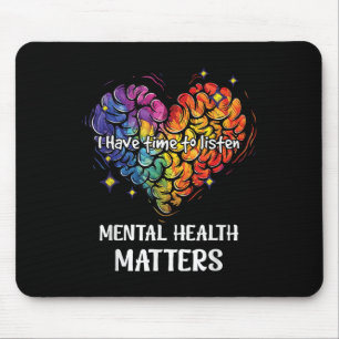 Ich habe Zeit, mir das Bewusstsein für psychische  Mousepad