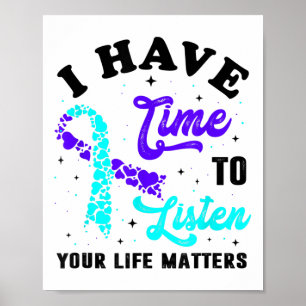Ich habe Zeit zuzuhören Psychische Gesundheit Selb Poster
