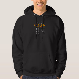 Ich habe Ziege - kühne Aussage Art Hoodie
