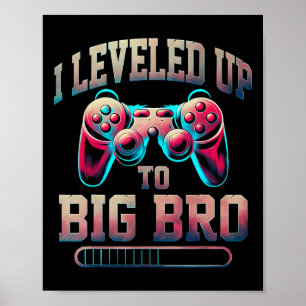 Ich habe zu großem Bruder lustigem Gamer-Großem Br Poster