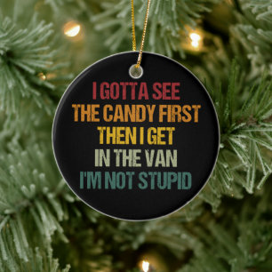 Ich habe zuerst die Süßigkeiten gesehen, dann komm Keramik Ornament