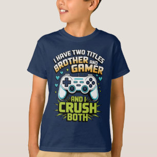 Ich habe zwei Titel Bruder und Gamer Boy Kids T-Shirt