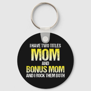 Ich habe zwei Titel Mama und Bonus Mama Schlüsselanhänger