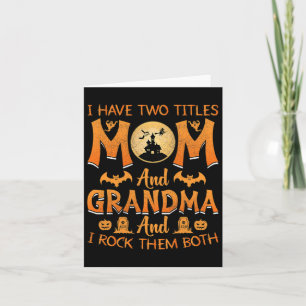 Ich habe zwei Titel Mama und Oma Halloween Costum Karte