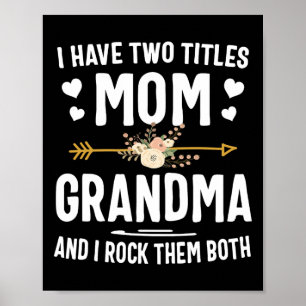 Ich habe zwei Titel Mama und Oma Shirt Mütter Da Poster