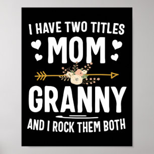 Ich habe zwei Titel Mama und Shirt Mütter Tag. Poster