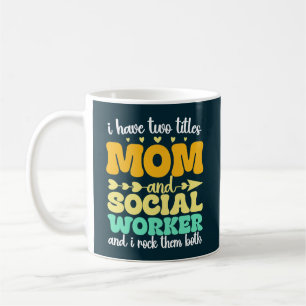 Ich habe zwei Titel Mama und Sozialarbeiter lustig Kaffeetasse