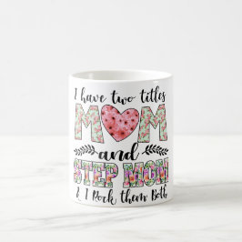 Ich habe zwei Titel, Mama und Stepama, ich habe si Kaffeetasse