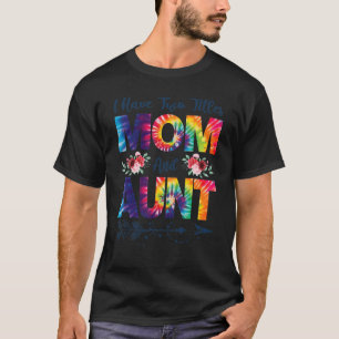 Ich habe zwei Titel Mama und Tante die beste Tante T-Shirt