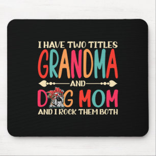 Ich habe zwei Titel Oma und englischer Bulldog Mo Mousepad