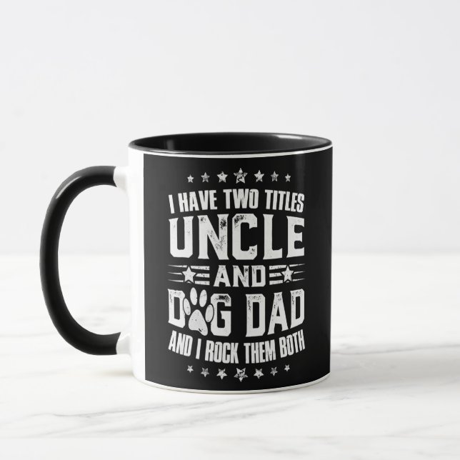 Ich habe zwei Titel Onkel und Hund Vater  Tasse (Links)