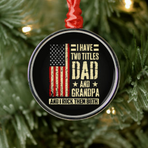 Ich habe zwei Titel Papa und Opa zum Vatertag Ornament Aus Metall