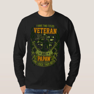 Ich habe zwei Titel Papaw und Veteran Camouflage F T-Shirt