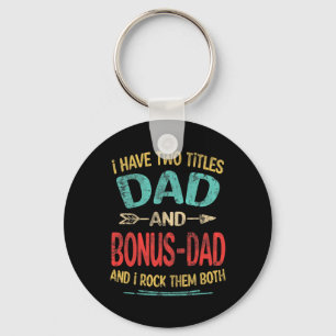 Ich habe zwei Titel Vater und Bonus Papa lustigen Schlüsselanhänger