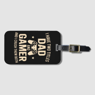 Ich habe zwei Titel Vater und Gamer Lustiger Gamin Gepäckanhänger