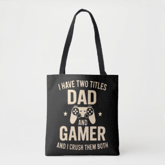 Ich habe zwei Titel Vater und Gamer Lustiger Gamin Tasche