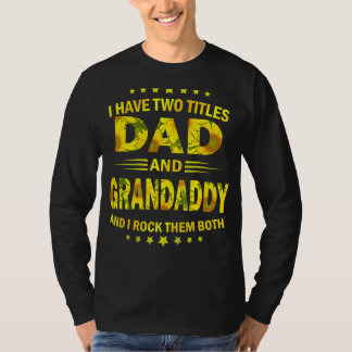 Ich habe zwei Titel Vater und Grandaddy Sonnenblum T-Shirt