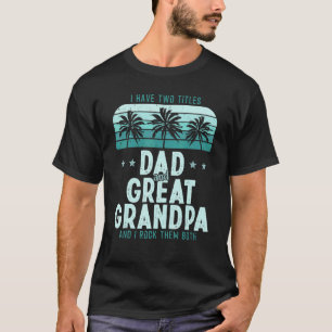 Ich habe zwei Titel Vater und große Opa Männer Vin T-Shirt