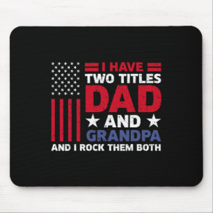 Ich habe zwei Titel Vater und Großvater Funny Vath Mousepad