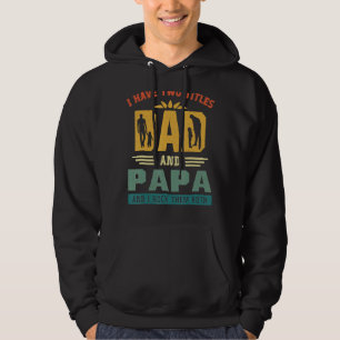 Ich habe zwei Titel Vater und Papa Vatertag 1 Hoodie