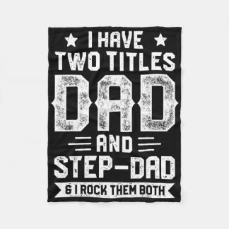 Ich habe zwei Titel Vater und Step-Papa T Shirt Vä Fleecedecke