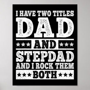 Ich habe zwei Titel Vater und Stiefvater Lustiger Poster
