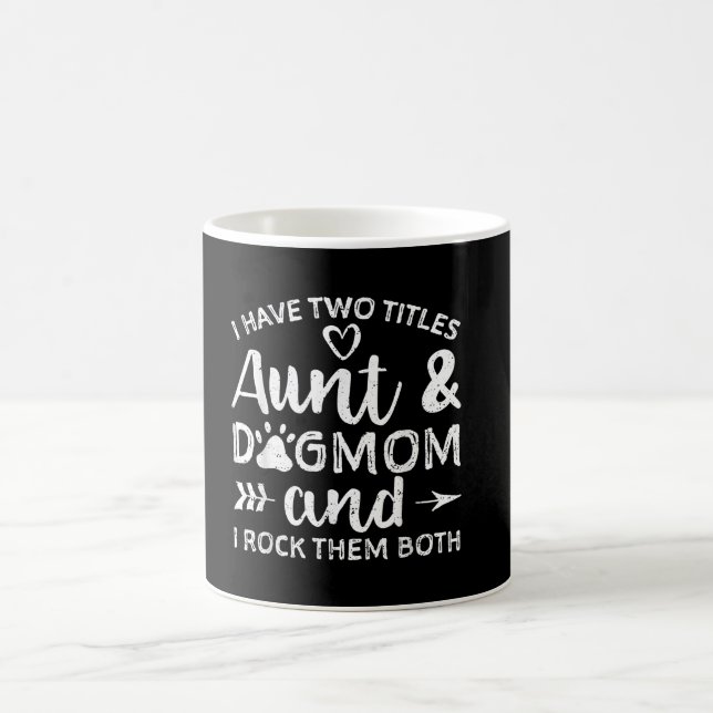Ich habe zwei Titeln Tante und Hund Mama Geschenk  Kaffeetasse (Mittel)