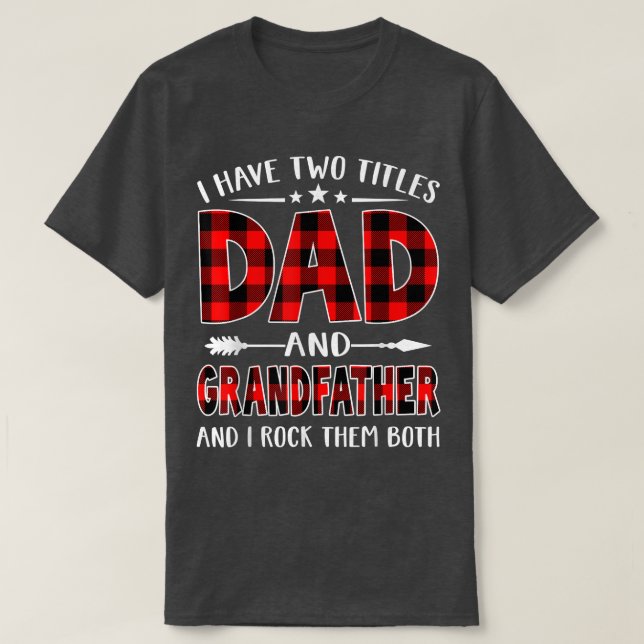 Ich habe zwei Titeln Vater & Großvater Red Kariert T-Shirt (Design vorne)