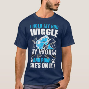 Ich halte meinen Wurm und meine Pow-Scheiben drauf T-Shirt