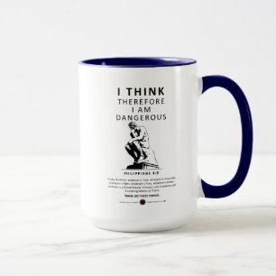 Ich halte mich daher für gefährlich tasse