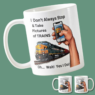 Ich halte nicht immer an & Bilder von Zügen - Ja! Kaffeetasse